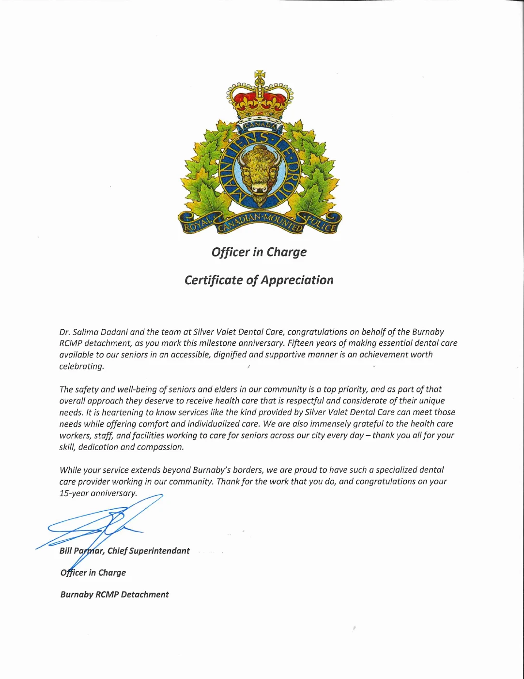 Appreciation from Chief Superintendent Bill Parmar